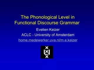 The Phonological Level in Functional Discourse Grammar