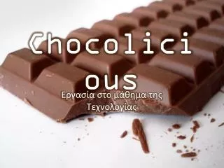 chocolicious