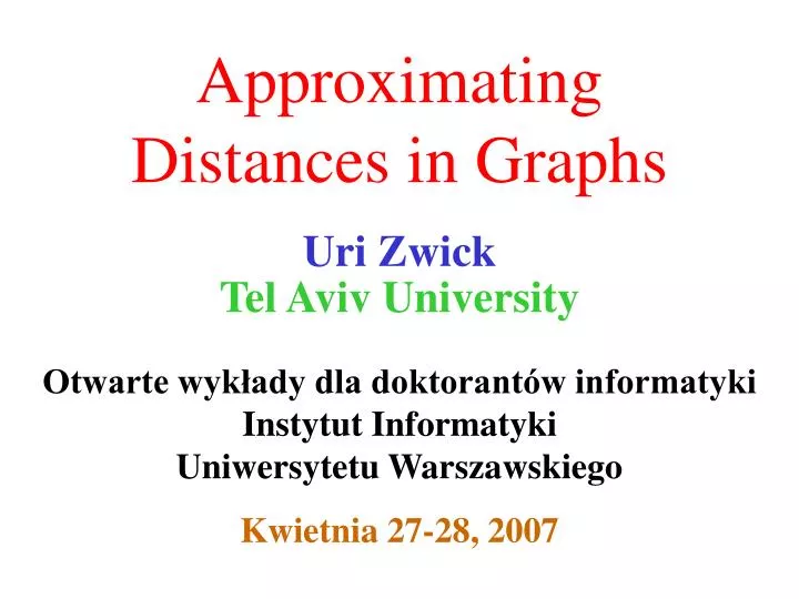 approximating distances in graphs