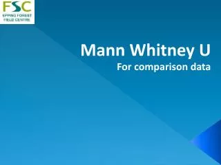 Mann Whitney U For comparison data