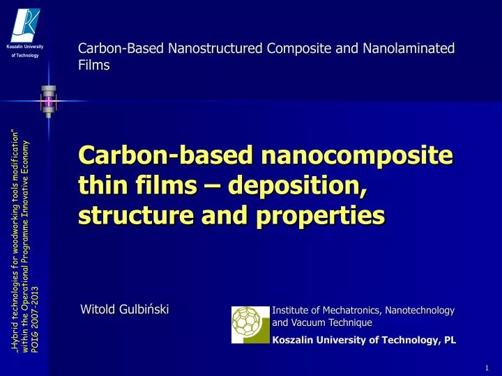 carbon based nanocomposite thin films deposition structure and properties