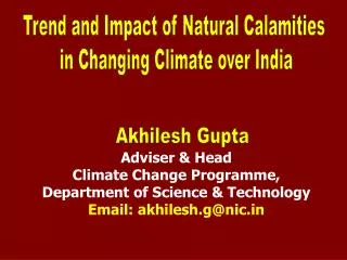 Adviser &amp; Head Climate Change Programme , Department of Science &amp; Technology