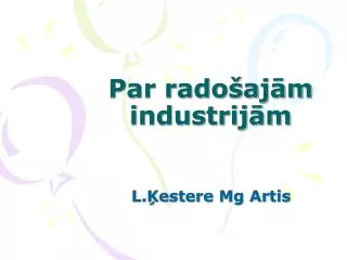 par rado aj m industrij m