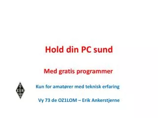 hold din pc sund