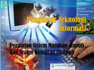 pengantar teknologi informasi