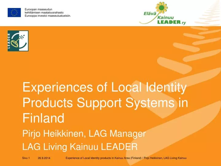 experiences of local identity products support systems in finland
