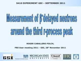 Measurement of ? - delayed neutrons around the third r-process peak
