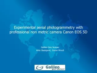 Experimental aerial photogrammetry with professional non metric camera Canon EOS 5D