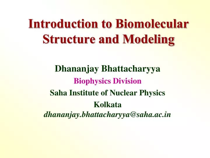 introduction to biomolecular structure and modeling