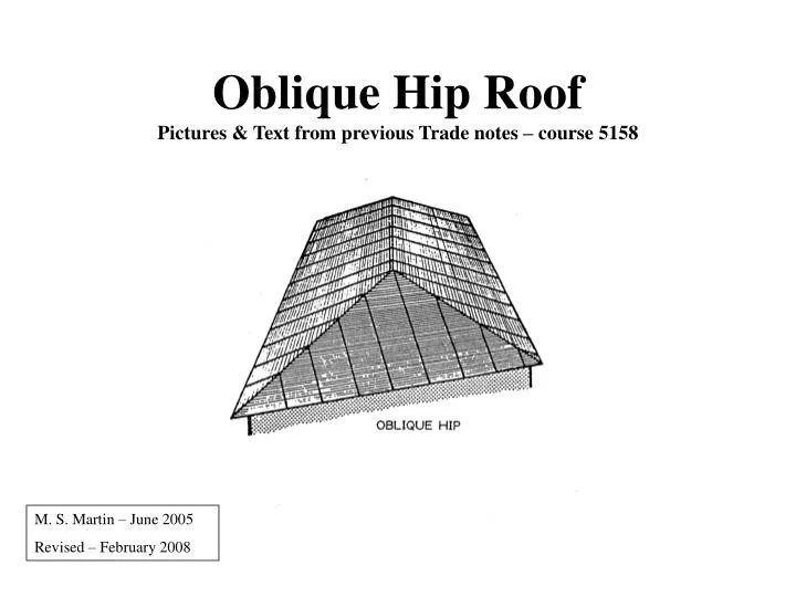 oblique hip roof pictures text from previous trade notes course 5158