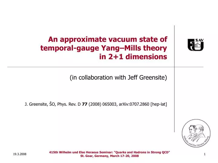 an approximate vacuum state of temporal gauge yang mills theory in 2 1 dimensions