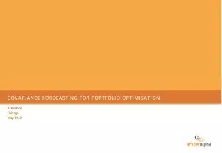Covariance forecasting for portfolio optimisation