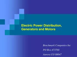 Electric Power Distribution, Generators and Motors