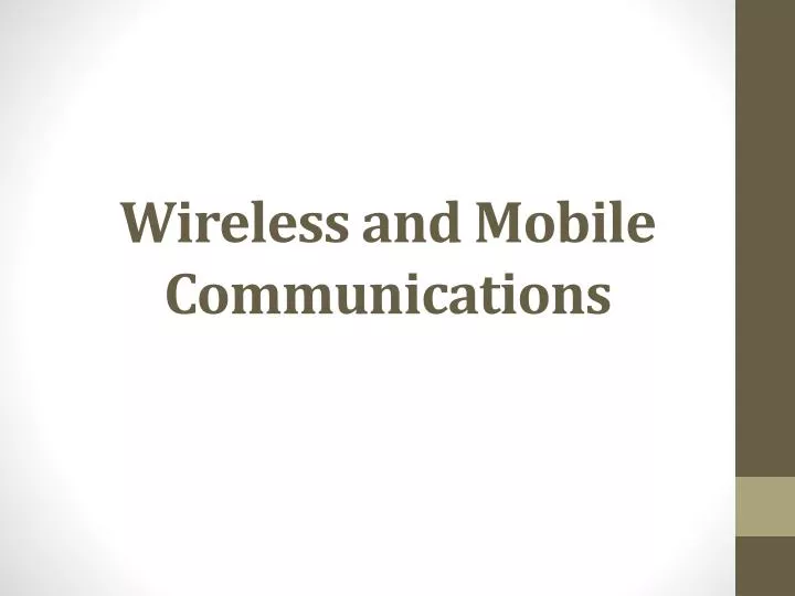 wireless and mobile communications
