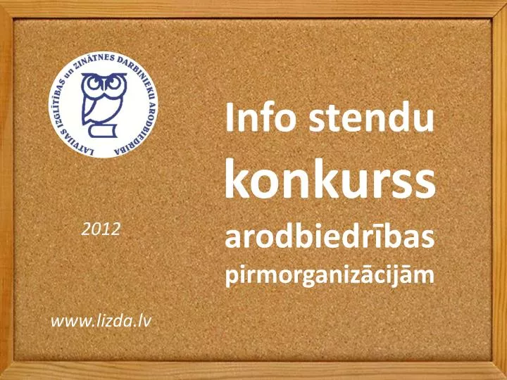 info stendu konkurss arodbiedr bas p irmorganiz cij m