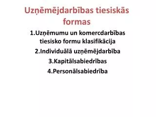 uz m jdarb bas tiesisk s formas
