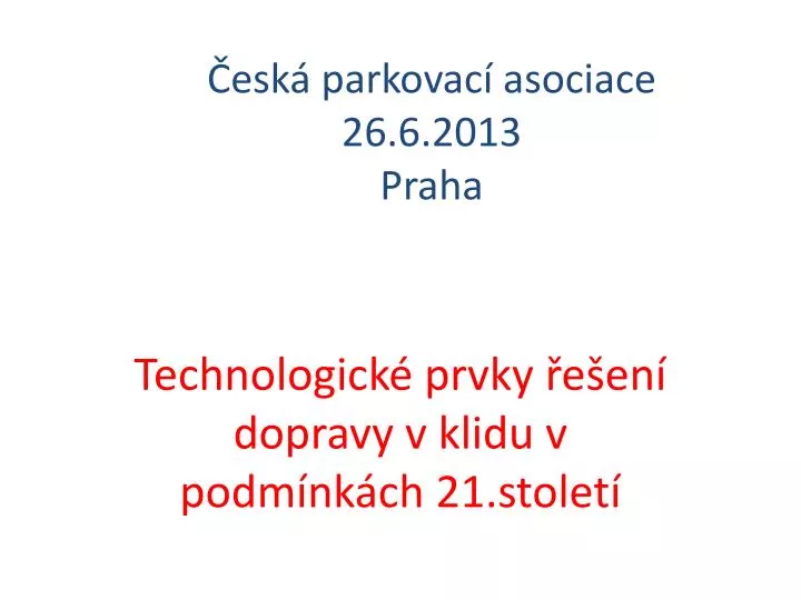 esk parkovac asociace 26 6 2013 praha