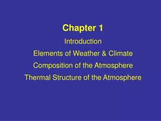 Basic Elements of Weather &amp; Climate