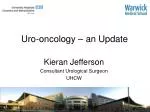 Uro-oncology – an Update - slide 1