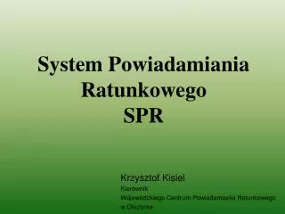 system powiadamiania ratunkowego spr