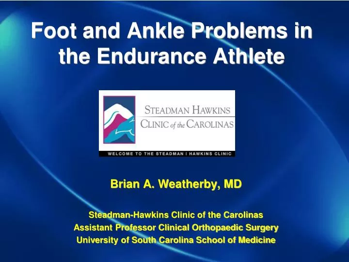 foot and ankle problems in the endurance athlete