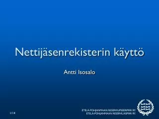 nettij senrekisterin k ytt