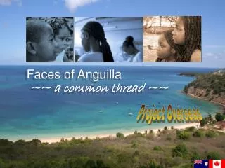 Faces of Anguilla ~~ a common thread ~~