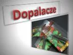 Dopalacze - slide 1