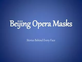 Beijing Opera Masks