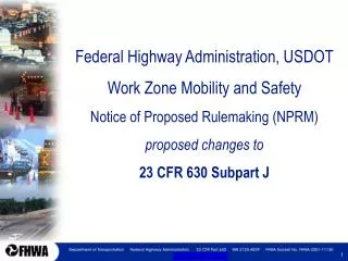 Federal Highway Administration, USDOT Work Zone Mobility and Safety