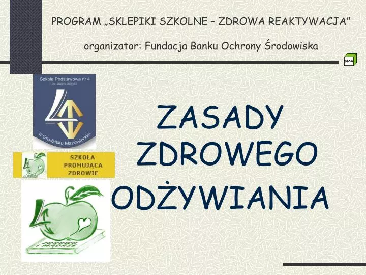 program sklepiki szkolne zdrowa reaktywacja organizator fundacja banku ochrony rodowiska