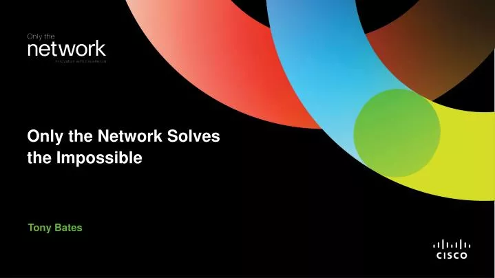 only the network solves the impossible