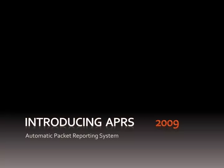 introducing aprs 2009