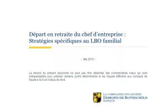 d part en retraite du chef d entreprise strat gies sp cifiques au lbo familial