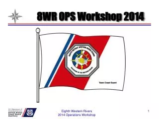 8WR OPS Workshop 2014
