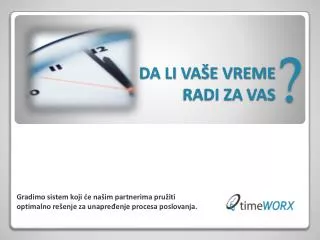 da li va e vreme radi za vas