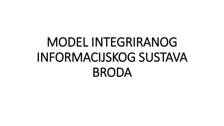 model integriranog informacijskog sustava broda