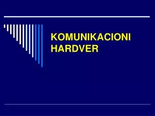 komunikacioni hardver