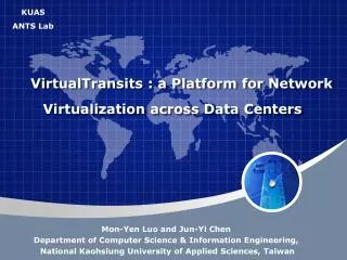 VirtualTransits : a Platform for Network Virtualization across Data Centers