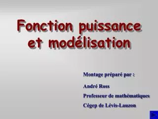 fonction puissance et mod lisation