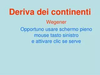 deriva dei continenti