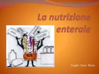 la nutrizione enterale