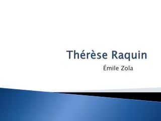 th r se raquin