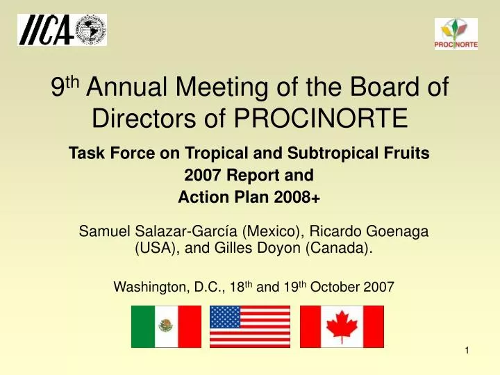 9 th annual meeting of the board of directors of procinorte