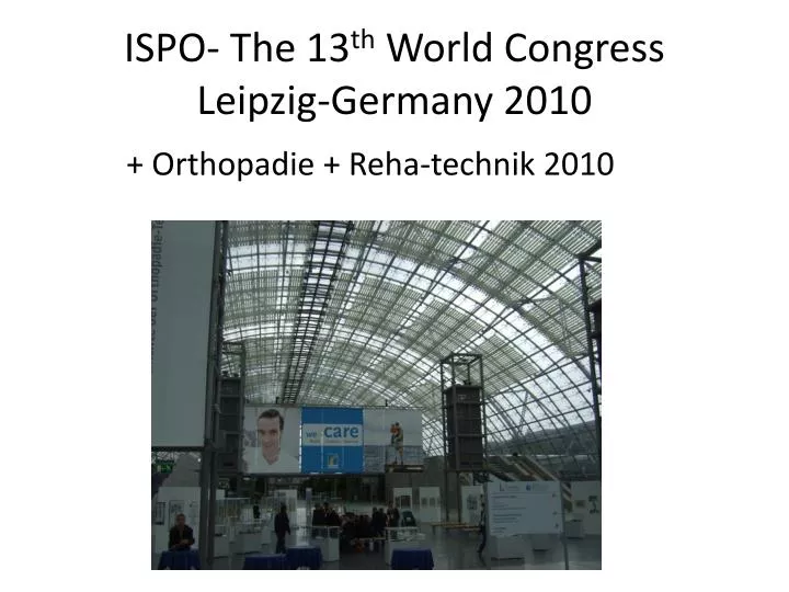 ispo the 13 th world congress leipzig germany 2010