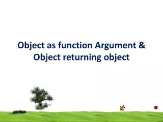 Object as function Argument &amp; Object returning object