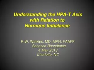 Understanding the HPA-T Axis with Relation to Hormone Imbalance