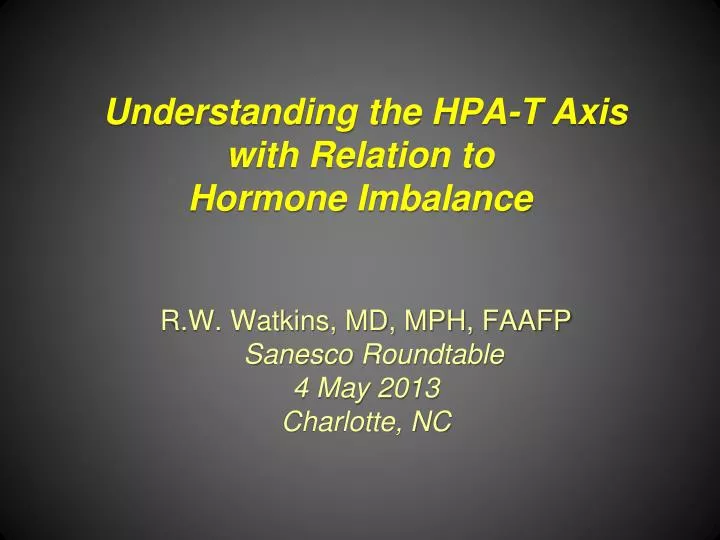 understanding the hpa t axis with relation to hormone imbalance