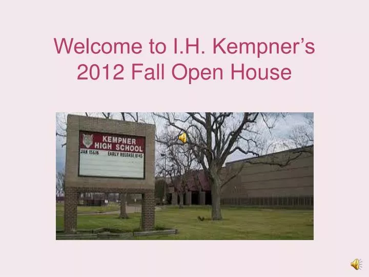 welcome to i h kempner s 2012 fall open house