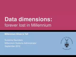 Data dimensions: forever lost in Millennium